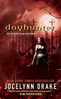 Dayhunter (Dark Days, Book 2)