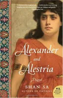 Alexander and Alestria: A Novel (P.S.)