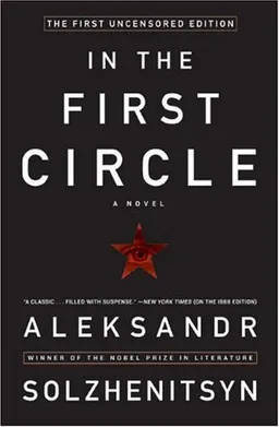 In the First Circle: The First Uncensored Edition
