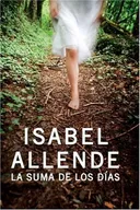 La Suma de los Dias (Spanish Edition)