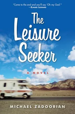Leisure Seeker, The: A Novel