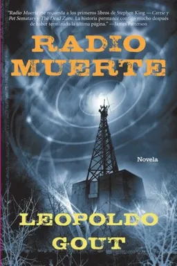 Radio muerte: Novela (Spanish Edition)
