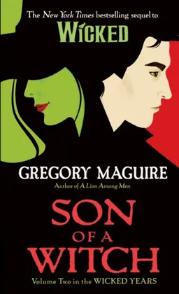 Son of a Witch: Volume Two in the Wicked Years