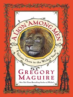 A Lion Among Men (The Wicked Years, Book 3)
