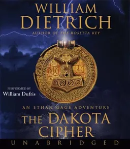 The Dakota Cipher CD: An Ethan Gage Adventure