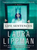 Life Sentences LP: A Novel
