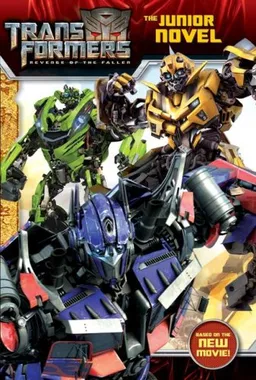 Transformers: Revenge of The Fallen: The Junior Novel