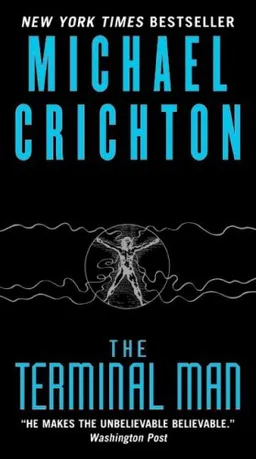 עטיפת הספר Terminal Man מאת Michael Crichton