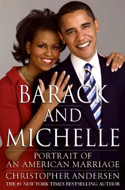 Barack and Michelle LP: Portrait of an American Marriage