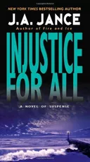 Injustice for All (J. P. Beaumont Mysteries)