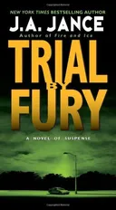 Trial by Fury (J. P. Beaumont Mysteries)