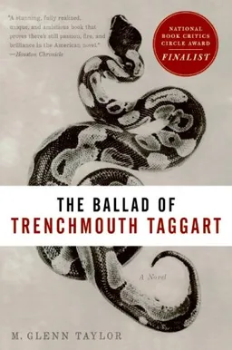 The Ballad of Trenchmouth Taggart: A Novel