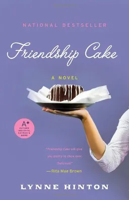 Friendship Cake: A Novel