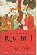 The Essential Rumi, New Expanded Edition 