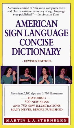 American Sign Language Concise Dictionary: Revised Edition