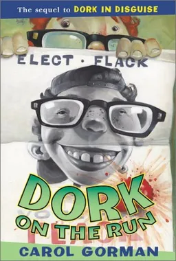 Dork on the Run