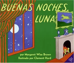עטיפת Goodnight Moon (Spanish edition): Buenas noches, Luna