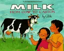Milk: From Cow to Carton (Let's-Read-and-Find-Out Book)