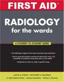 First Aid Radiology for the Wards (First Aid Series)
