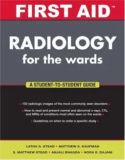 First Aid Radiology for the Wards (First Aid Series)