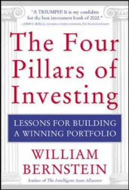 The Four Pillars of Investing: Lessons for Building a Winning Portfolio