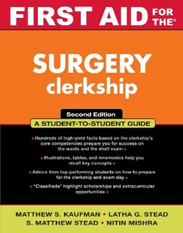 First Aid for the Surgery Clerkship (First Aid Series)
