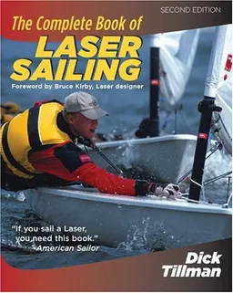 The Complete Book of Laser Sailing