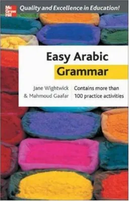 עטיפת הספר Easy Arabic Grammar מאת Jane Wightwick