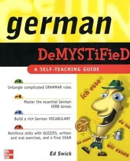 German Demystified: A Self Teaching Guide