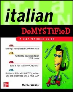 Italian Demystified: A Self Teaching Guide