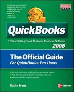 QuickBooks 2008: The Official Guide
