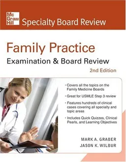 עטיפת הספר Family Practice Examination & Board Review, Second Edition (McGraw-Hill Specialty Board Review) מאת Mark Graber
