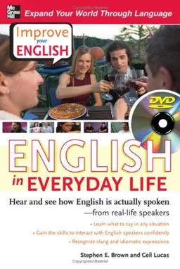 Improve Your English: English in Everyday Life (DVD w/ Book): Hear and see how English is actually spoken--from real-life speakers