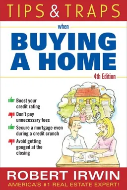 Tips and Traps When Buying a Home (Tips & Traps)