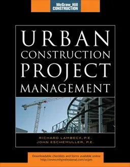 עטיפת הספר Urban Construction Project Management (McGraw-Hill Construction Series) מאת Richard Lambeck