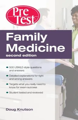 Family Medicine  PreTest Self-Assessment & Review, Second Edition (PreTest Clinical Medicine)