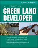 Be A Successful Green Land Developer