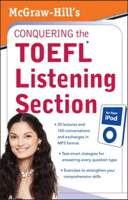 McGraw-Hill's Conquering  The TOEFL Listening Section for Your  iPod (Mcgraw Hill's Conquering the Toefl Listening Section)