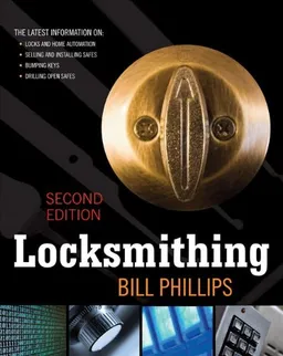 עטיפת הספר Locksmithing, Second Edition מאת Bill Phillips