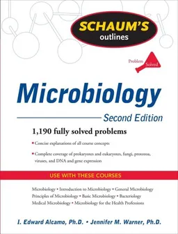 Schaum's Outline of Microbiology, Second Edition (Schaum's Outline Series)