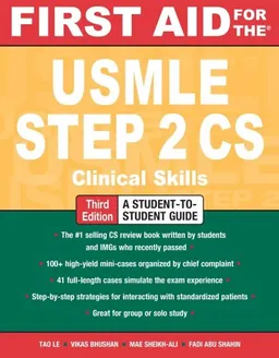 First Aid for the USMLE Step 2 CS, Third Edition (First Aid USMLE)