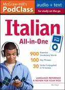 McGraw-Hill's PodClass Italian All-in-One Study Guide (MP3 Disk): Language Reference and Review for Your iPod