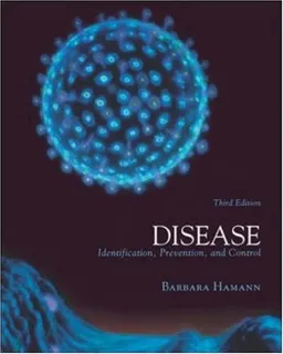 Disease: Identification, Prevention and Control