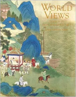 World Views : Topics in Non-Western Art