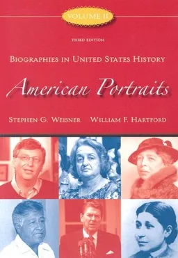 American Portraits: Biographies in United States History, Volume 2 (American Portrait Series)