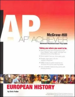 AP Achiever (Advanced Placement* Exam Preparation Guide) for European History (College Test Prep)