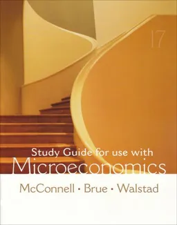 Study Guide to accompany Microeconomics