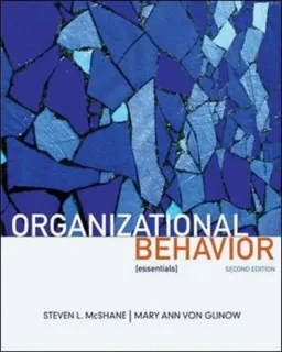 Organizational Behavior:  [essentials] (Essentials of)