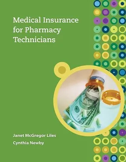 עטיפת הספר Medical Insurance for Pharmacy Technicians מאת Janet Liles