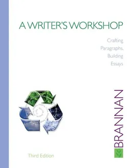 A Writer's Workshop: Crafting Paragraphs, Building Essays